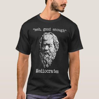 T-shirt Vintage Mediocrates Meh Good Enough Sarcasm