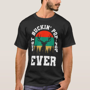 T-shirt Vintage Meilleur Buking Pop Pop Jamais Deer Huntee