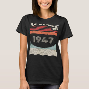 T-shirt Vintage Né En 1947 75e Anniversaire 75 Ans
