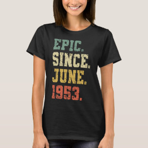 T-shirt Vintage Née En Juin 1953 Femmes Hommes 70 Ans