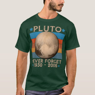 T-shirt Vintage N'Oubliez Jamais Pluto Nerdy Astronomie Es