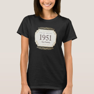 T-shirt Vintage Original vieilli Parfaitement Né en 1951 7