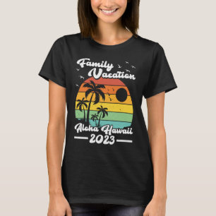 T-shirt Vintage Retro Famille Vacation 2023 Aloha Hawaii B
