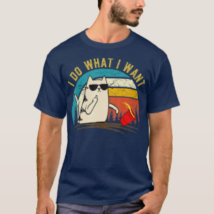 T-shirt Vintage Retro Je fais ce que je veux chat, Funny M