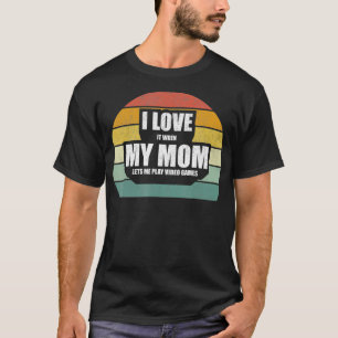 T-shirt Vintage Retro Je L'Aime Quand Ma Mère Me Laisse Jo