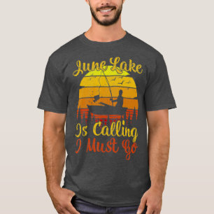 T-shirt Vintage Retro June Lake Appelle Je Dois Aller