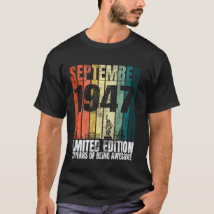 T-shirt Vintage septembre 1947 Anniversaire 73 ans 73e Bir