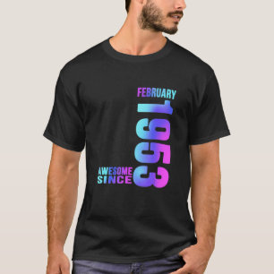 T-shirt Vintage stupéfiant depuis février 1953 heureux 70t