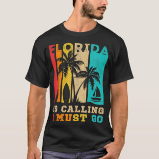 T-shirt Vintage Summer Beach Sun Florida Appelle Je Dois