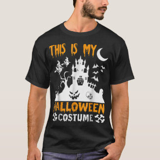 T-shirt Vintage This Is My Halloween Costume Apparel Funny