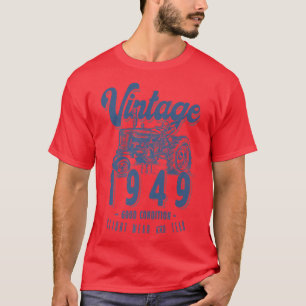 T-shirt Vintage Tracteur Farmer Anniversaire Né En 1949 & 
