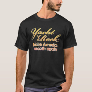 T-shirt Vintage Yacht Rock Music Rendre l'Amérique lisse à