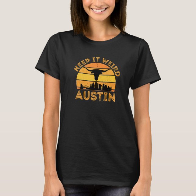 T-shirt Vintge Austin Texas Keep It Weird Longhorn Sunset (Devant)