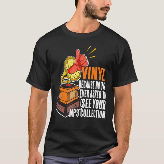 T-shirt Vinyl Parce Que Personne Ne Demande À Voir Votre C (Devant)
