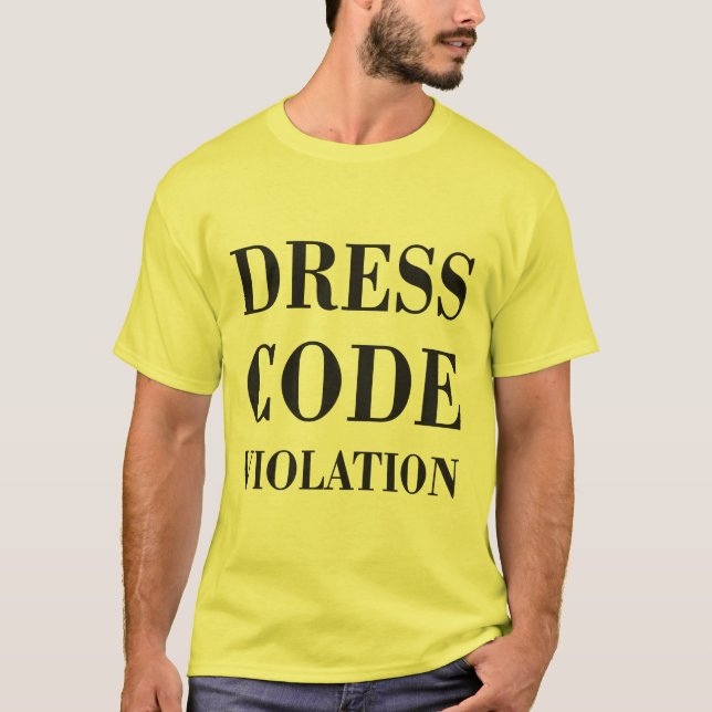 T-shirt Violation de code vestimentaire (Devant)