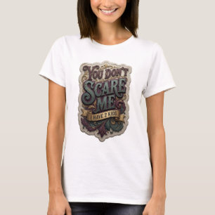 T-shirt Violet Artistique TU NE ME FAIS PAS PEUR J'AI 2 EN
