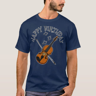 T-shirt Violon Joyeux Anniversaire violoniste musicien de