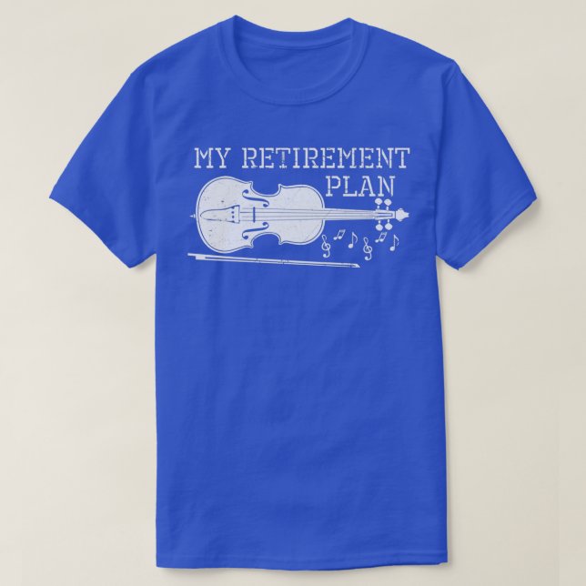 T-shirt Violon Mon plan de retraiteTShirt (Design devant)