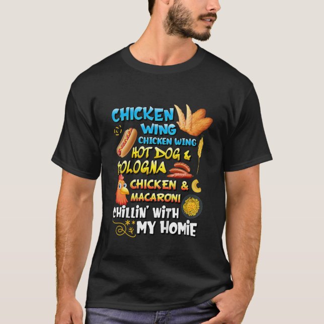 T-shirt Viral Chicken Wing Chicken Wing Hot Dog Bologna So (Devant)