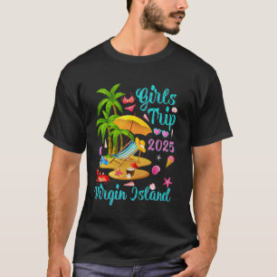 T-shirt Virgin Island Summer Vacation Girls Trip 2025