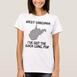 T-shirt Virginie-Occidentale - J'ai le poumon noir, Pop