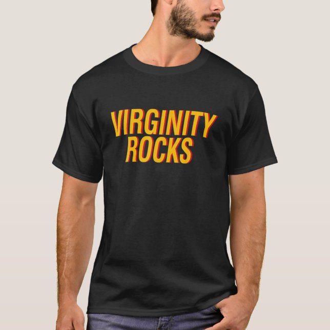 T-shirt Virginité Is The Only Movement That Rocks Funny (Devant)