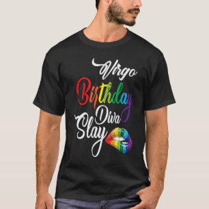 T-shirt Virgo Anniversaire Diva Slay Zodiac Né En Août Sep