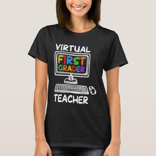 T-shirt Virtual 1st Grade Teacher Distance Learning Back t (Devant)