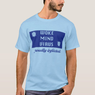 T-shirt Virus Woke Mind