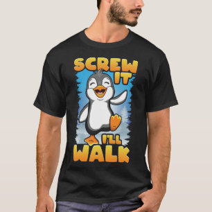 T-shirt Vis-le Je Marcherai Joyeux Pingouins Dabbing Danci