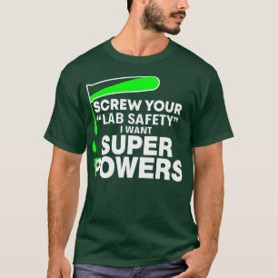 T-shirt Vis ton Lab Safety Super Power Funny T Shirts S
