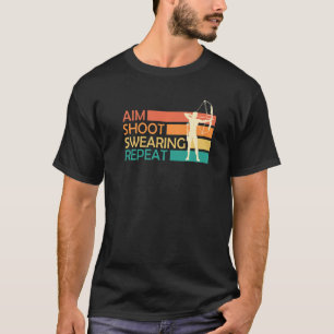 T-shirt Viser Tir Jurer Tir à l'arc Tir à l'arc