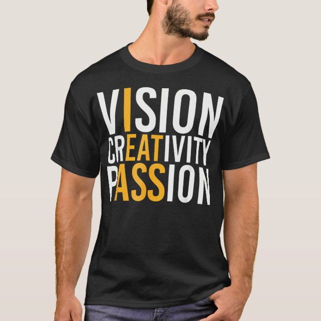 T-shirt Vision Passion créative (Devant)