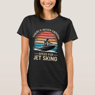 T-shirt Vitesse De Jet Il n’y a jamais assez de vitesse po