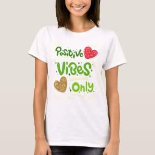 T-shirt vitres positives uniquement