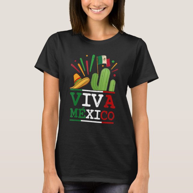 T-shirt Viva Mexico 16th September Mexico Independence Day (Devant)