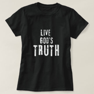 T-shirt Vivez la Vérité de Dieu