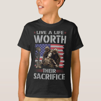 T-shirt Vivez Une Vie Qui Vaut La Peine De Leur Sacrifice 