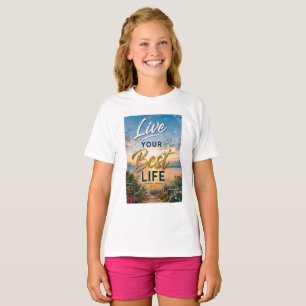 T-shirt Vivez Votre Meilleure Vie