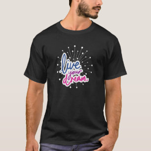 T-shirt Vivez Votre Rêve Message Positif Enfants Et Parent