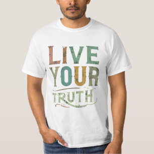 T-shirt Vivez votre vérité