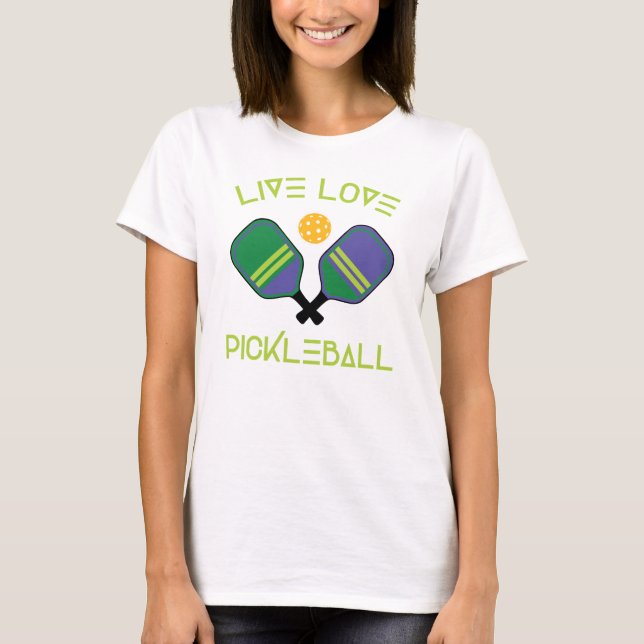 T-shirt 😍 Vivre, amour, pickball  (Devant)