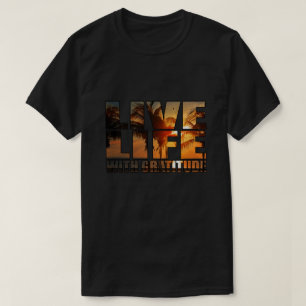 T-shirt Vivre avec gratitude