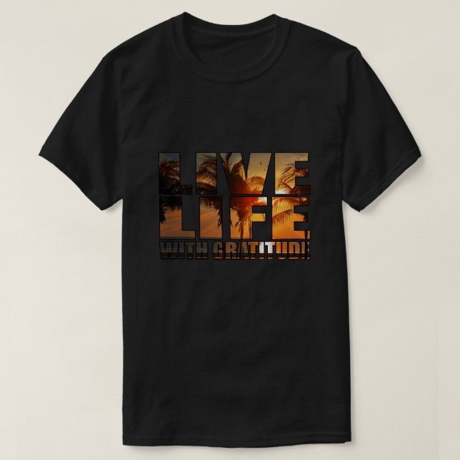 T-shirt Vivre avec gratitude (Design devant)