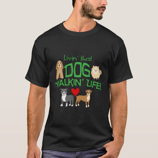 T-shirt Vivre ce chien Walker Vie (Devant)