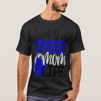T-shirt Vivre Cette Maman Cheer Vie Mère Cheerleader Chee