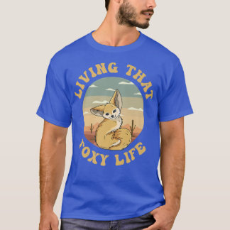 T-shirt Vivre cette vie de foin Citation pour un Fennec Fo