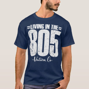 T-shirt Vivre dans le 805 Ventura California code régional