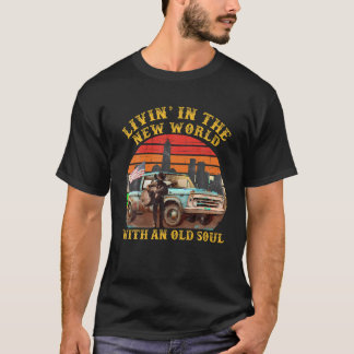 T-shirt Vivre Dans Le Nouveau Monde Avec Un Vieux Vêtement