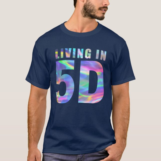 T-shirt Vivre en 5D (Devant)